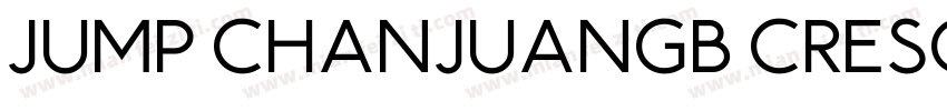 Jump ChanjuanGB Crescent字体转换